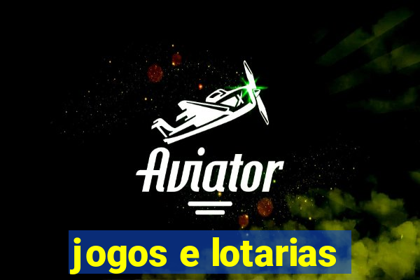 jogos e lotarias