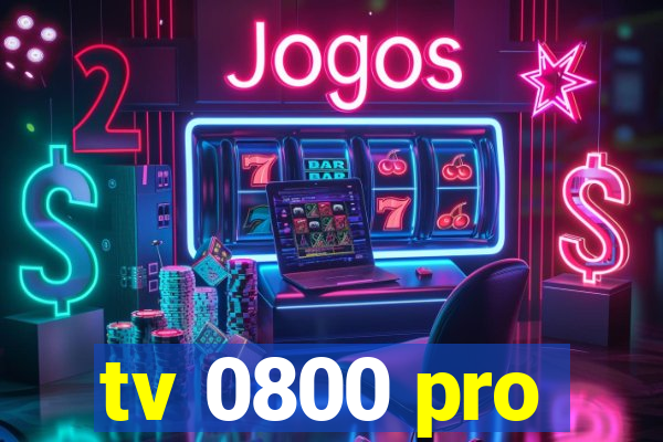 tv 0800 pro