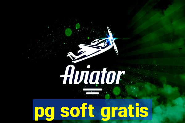 pg soft gratis