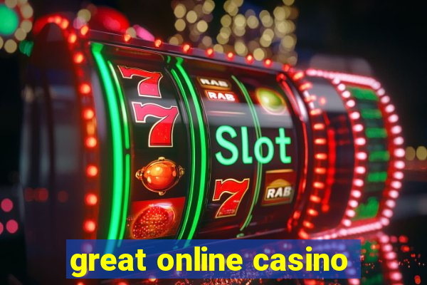 great online casino