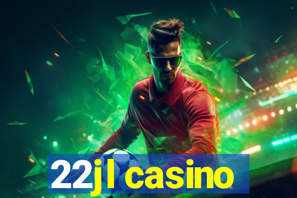 22jl casino