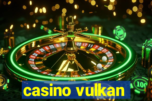 casino vulkan