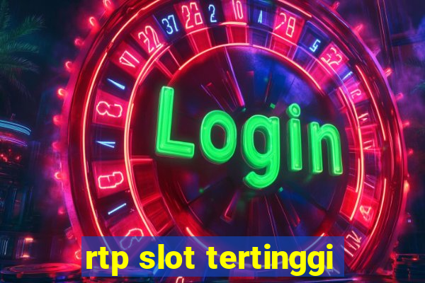 rtp slot tertinggi