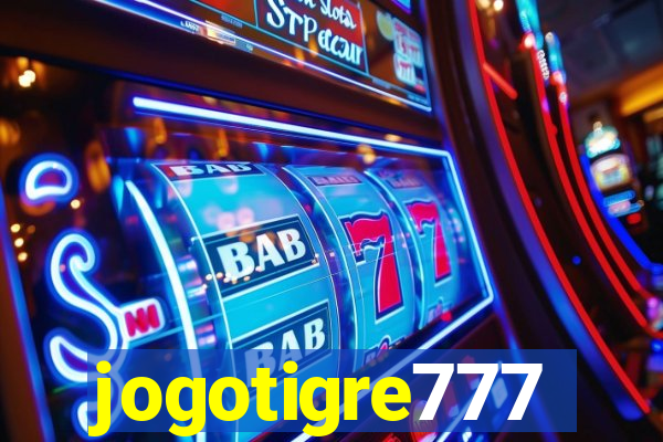 jogotigre777