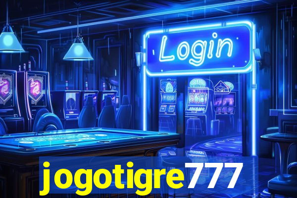 jogotigre777