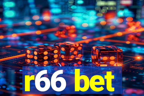 r66 bet