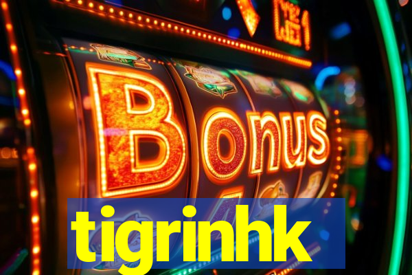 tigrinhk