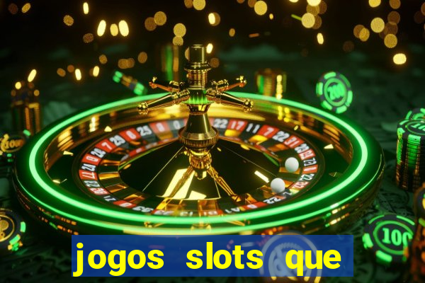 jogos slots que estao pagando