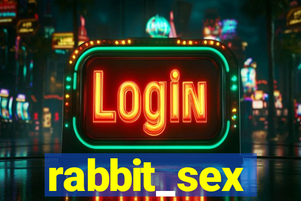 rabbit_sex