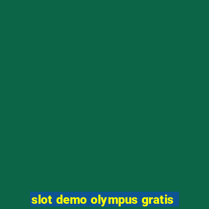 slot demo olympus gratis