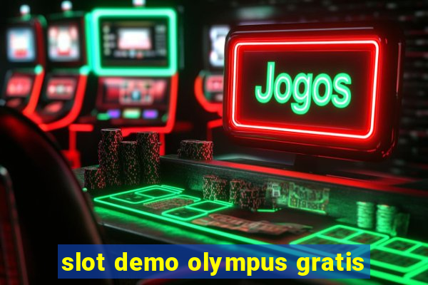 slot demo olympus gratis