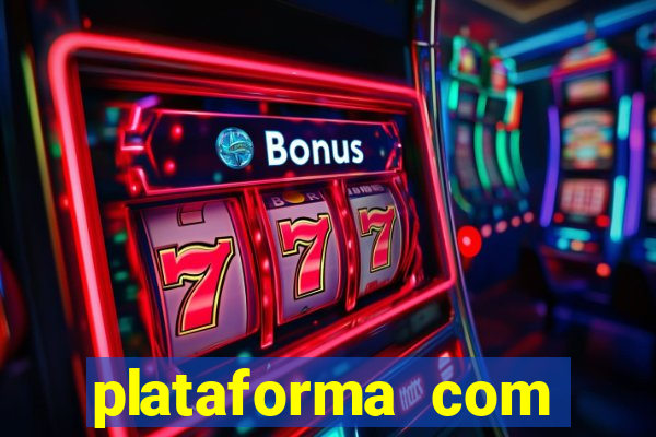 plataforma com deposito de 5 reais