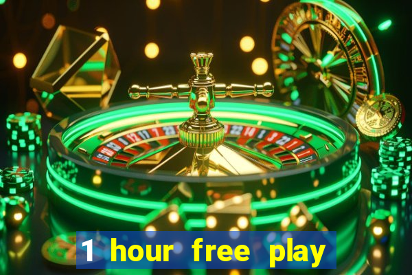 1 hour free play casino uk