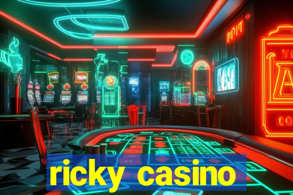 ricky casino