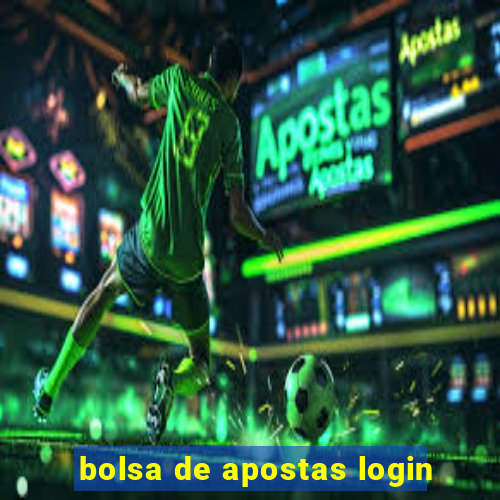 bolsa de apostas login