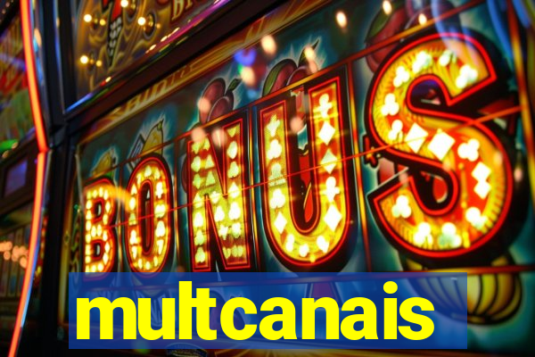 multcanais