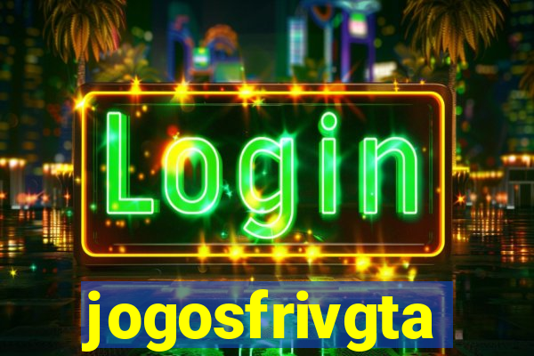 jogosfrivgta