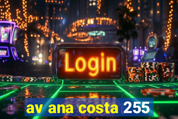 av ana costa 255