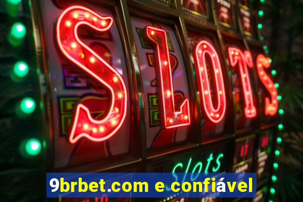 9brbet.com e confiável