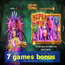 7 games bonus