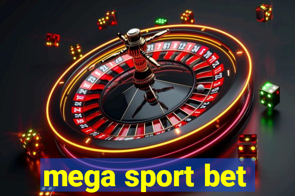 mega sport bet