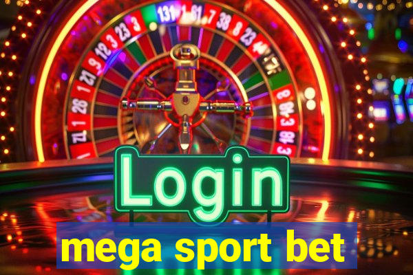 mega sport bet