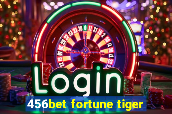 456bet fortune tiger