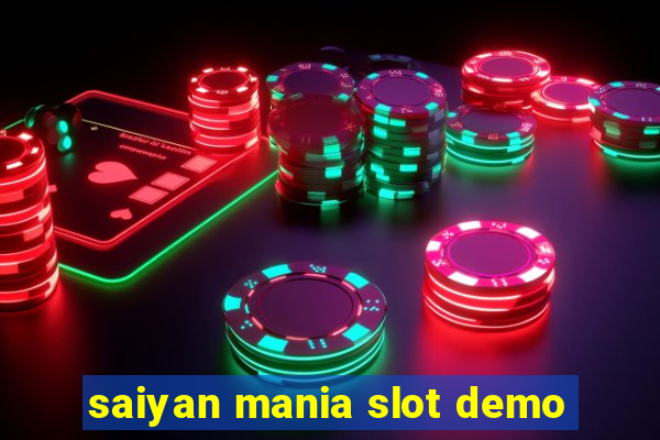 saiyan mania slot demo