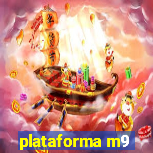 plataforma m9