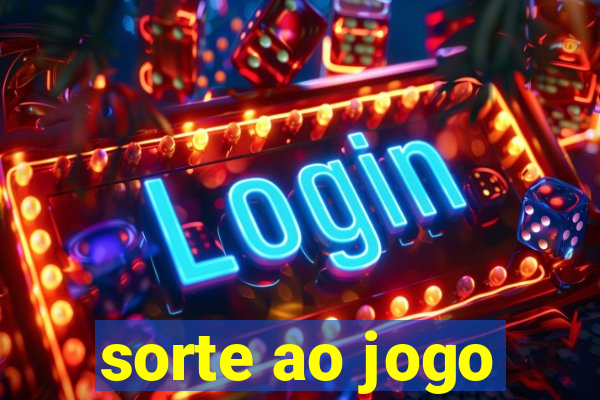 sorte ao jogo