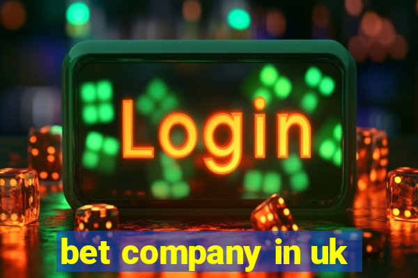 bet company in uk