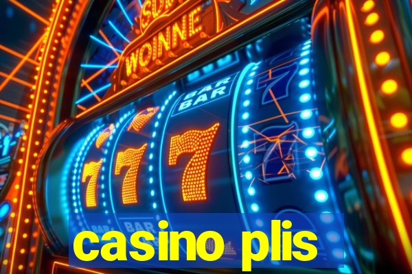 casino plis