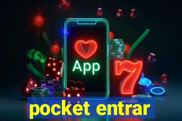 pocket entrar