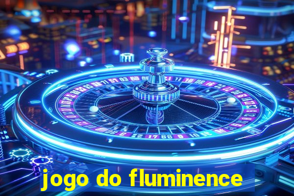 jogo do fluminence