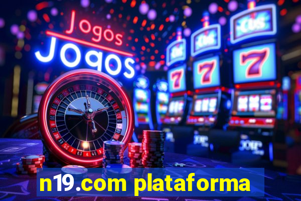 n19.com plataforma