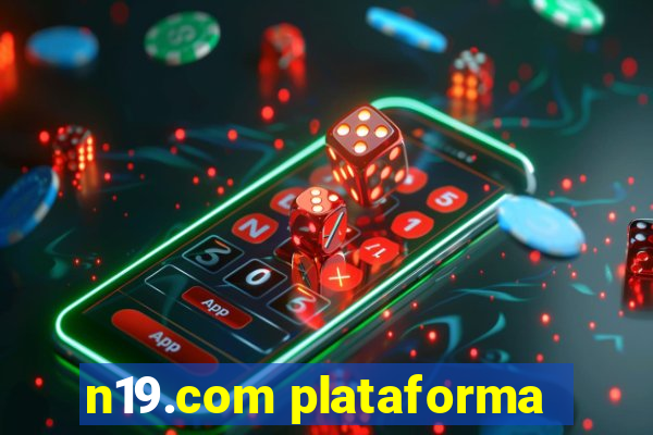 n19.com plataforma