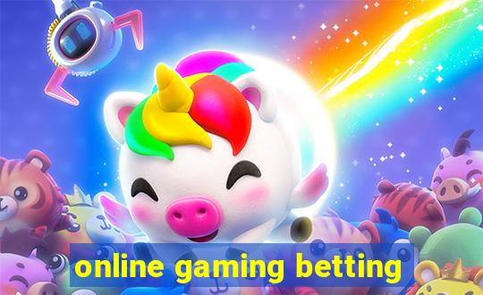 online gaming betting