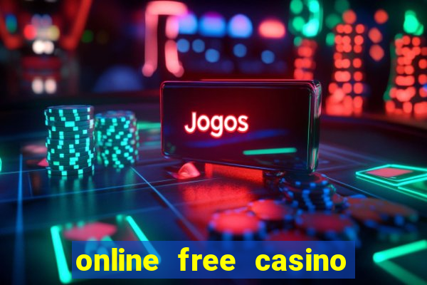 online free casino slot machines