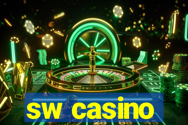 sw casino