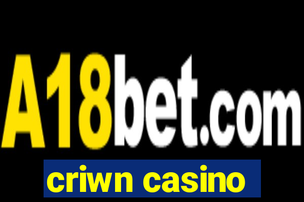 criwn casino