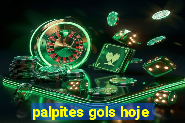 palpites gols hoje