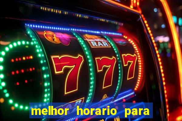 melhor horario para jogar na blaze