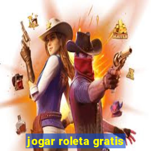 jogar roleta gratis