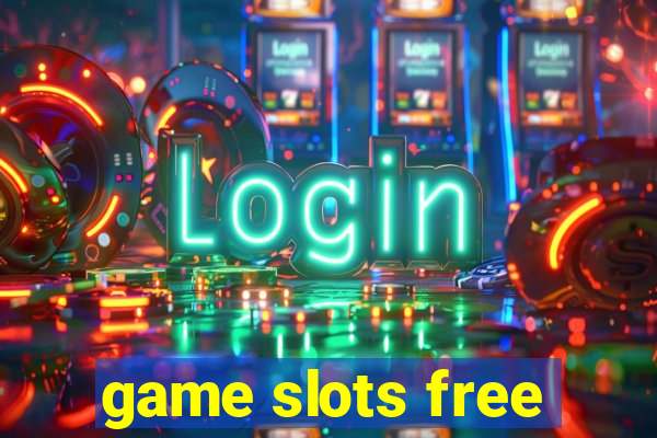 game slots free