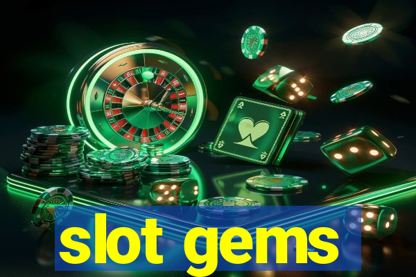 slot gems