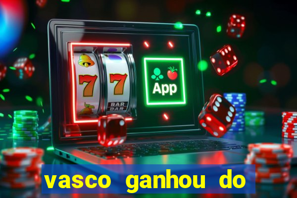 vasco ganhou do real madrid