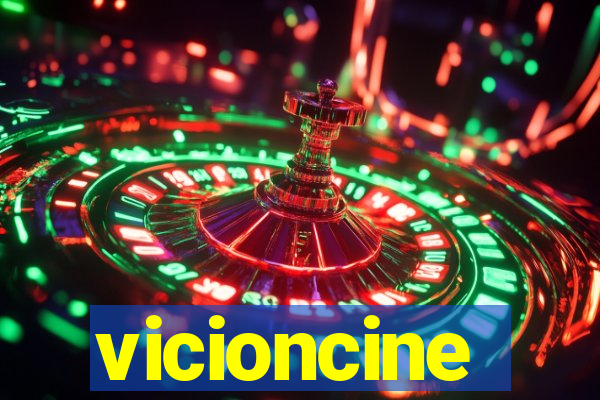 vicioncine