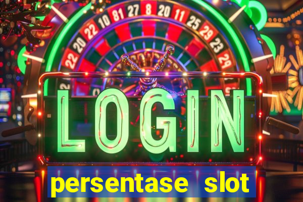 persentase slot hari ini