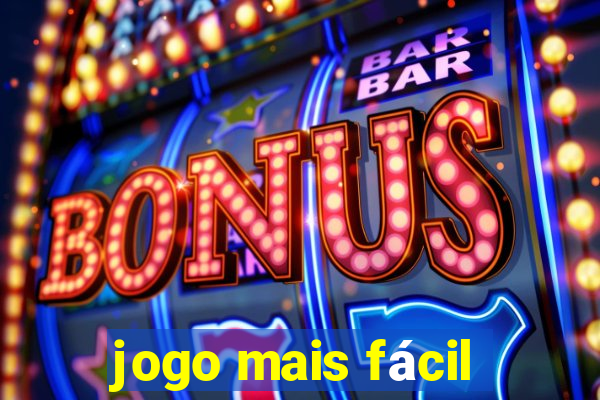 jogo mais fácil