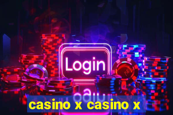 casino x casino x